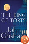 John Grisham, The King of Torts